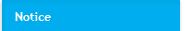Notice